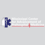 Mississippi Center for Advancement of Prehospital Medicine (MSCAPM)